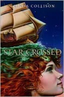 Star-Crossed - Linda Collison