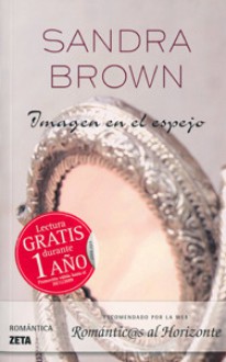 Imagen En El Espejo - Sandra Brown