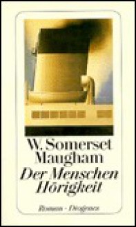 Der Menschen Hörigkeit (Taschenbuch) - W. Somerset Maugham