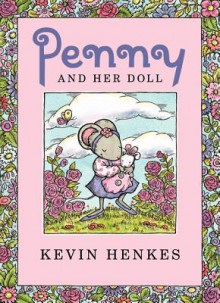 Penny and Her Doll - Kevin Henkes