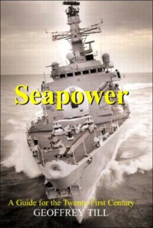 Seapower - Geoffrey Till