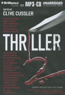 Thriller 2: Stories You Just Can't Put Down - Clive Cussler