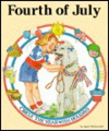 The Fourth of July - Janet McDonnell