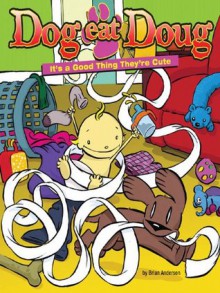 Dog Eat Doug: A Cartoon Collection - Brian Anderson