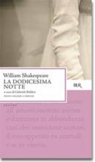 La dodicesima notte - William Shakespeare