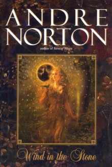 Wind In The Stone - Andre Norton