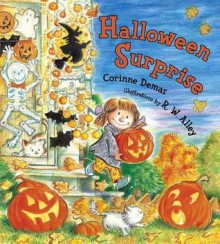 Halloween Surprise - Corinne Demas, R W Alley