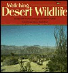 Watching Desert Wildlife - Caroline Arnold