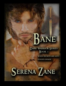 Bane (Dark Warrior Series) - Serena Zane