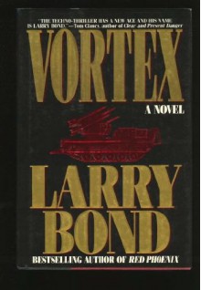 Vortex - Larry Bond