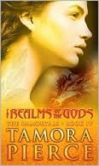 The Realms of the Gods (Immortals, #4) - Tamora Pierce