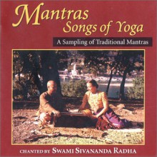 Mantras Songs Of Yoga - Swami Sivananda Radha