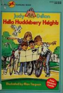 Hello Huckleberry Heights - Judy Delton