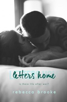 Letters Home - Rebecca Brooke