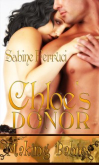 Chloe's Donor - Sabine Ferruci