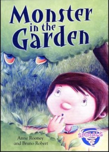 Monster in the Garden - Anne Rooney