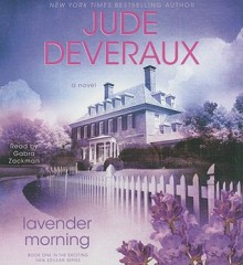 Lavender Morning (Edilean, #1) - Jude Deveraux, Gabra Zackman