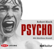 Psycho Komplettlesung - Robert Bloch