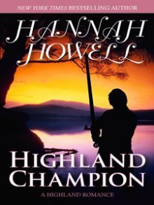 Highland Champion (Camerons) - Hannah Howell