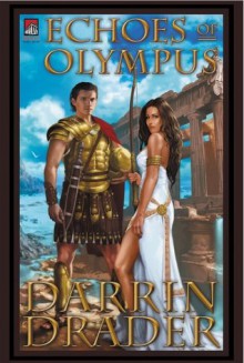 Echoes of Olympus - Darrin Drader