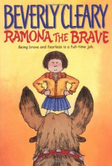 Ramona the Brave (Avon Camelot Books ) - Beverly Cleary, Alan Tiegreen, Tracy Dockray