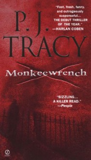 Monkeewrench (Monkeewrench #1) - P.J. Tracy