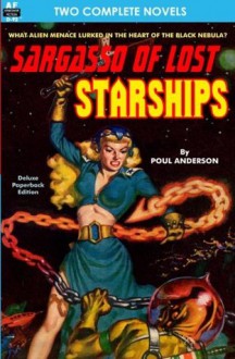 Sargasso of Lost Starships & The Ice Queen - Poul Anderson, Don Wilcox