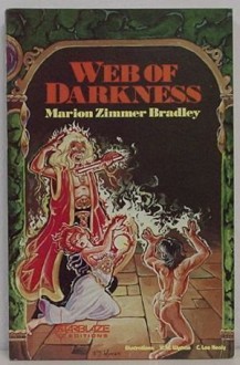 Web of Darkness (Starblaze editions) - Marion Zimmer Bradley