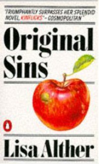 Original Sins - Lisa Alther