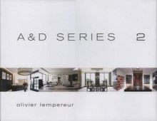 A&D Series 2: Olivier Lempereur (Architecture & Design) - Wim Pauwels