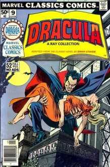 Marvel Classics Comics 09 - Dracula - Bram Stoker, Naunerle Farr, Néstor Redondo