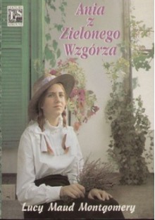 Ania z Zielonego Wzgórza - L.M. Montgomery