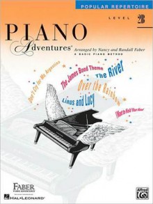 Piano Adventures Popular Repertoire, Level 2B - Nancy Faber, Randall Faber