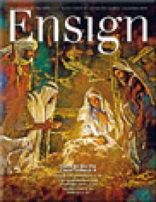 The Ensign - December 2010 - The Church of Jesus Christ of Latter-day Saints