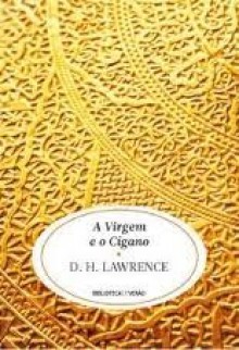 A Virgem e o Cigano - D.H. Lawrence