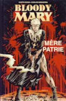 Mère Patrie - Garth Ennis