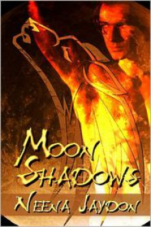 Moon Shadows - Neena Jaydon