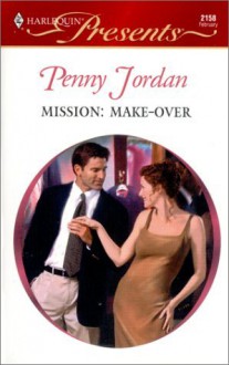 Mission: Make-Over - Penny Jordan