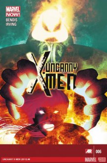 Uncanny X-Men #6 - Brian Michael Bendis, Frazer Irving