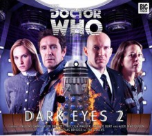 Doctor Who: Dark Eyes 2 - Nicholas Briggs, Alan Barnes, Matt Fitton