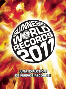 Guinness World Records 2011 - Guinness World Records