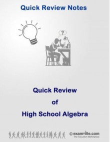 Quick Review of High School Algebra - Smith