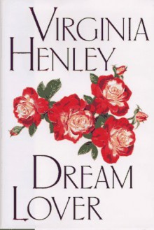 Dream Lover - Virginia Henley