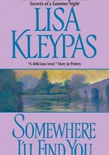 Somewhere I'll Find You - Lisa Kleypas