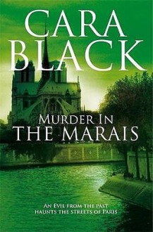 Murder In The Marais - Cara Black