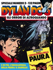 Speciale Dylan Dog n. 2: Gli orrori di Altroquando - Tiziano Sclavi, Attilio Micheluzzi, Claudio Villa