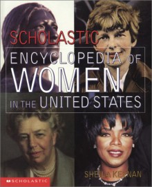 Scholastic Encyclopedia Of Women - Sheila Keenan