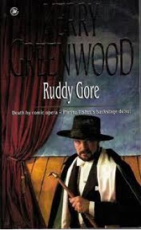 Ruddy Gore - Kerry Greenwood