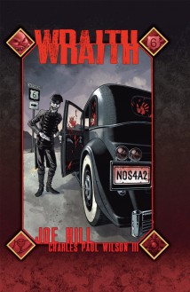 The Wraith: Welcome to Christmasland - Charles Paul Wilson III, Joe Hill, Gabriel Rodríguez