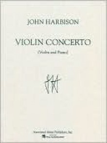 Violin Concerto: Score and Parts - Harbison John